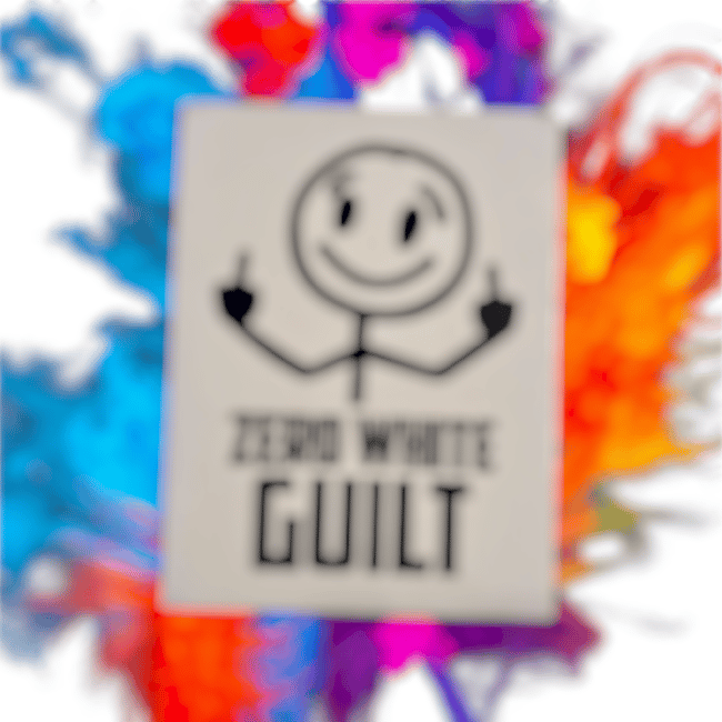 433. ZERO GUILT