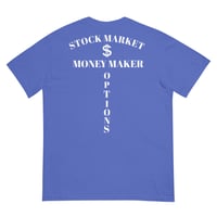 Image 4 of CITY RICH STOCK MARKET INDEX/MONEY MAKER T-shirt-Unisex Garment-Dyed Heavyweight