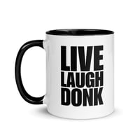 Image 5 of LIVE LAUGH DONK Mug (Various Colours)