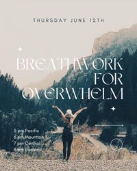 Virtual Breathwork For Overwhelm 