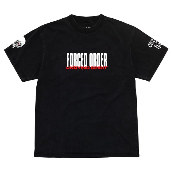 Image of Forced Order - Undying Spirit Shirt 