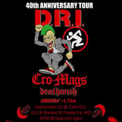 Image of DRI CRO MAGS September 12th @ Cafe 611