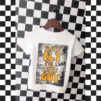 Image 1 of T-SHIRT: Pretty Fly