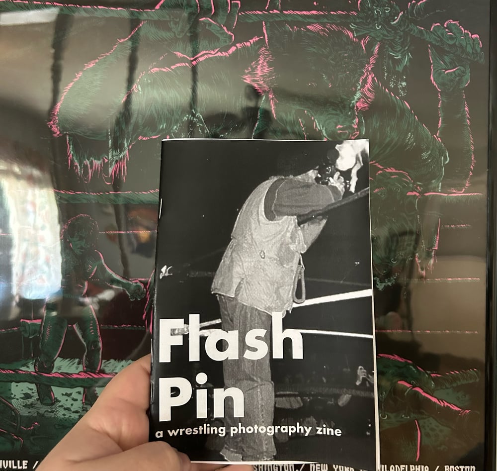 Image of Flash Pin: A Wrestling Photography Zine