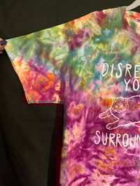 Image 2 of LARGE Disrespect Your Surroundings Tie Dye Shirt 5