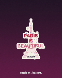 Image 2 of Paris is Beautiful Vinyl Stickers