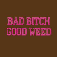 Image 1 of Bad Bitch Good Weed Sticker