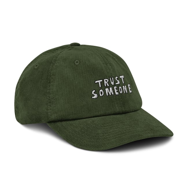 Trust Someone Corduroy Cap