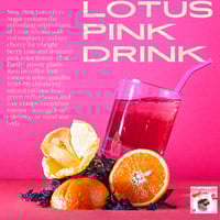 LOTUS PINK DRINK