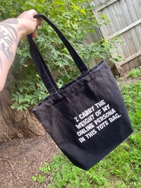 Image 1 of I Carry The Weight Tote Bag