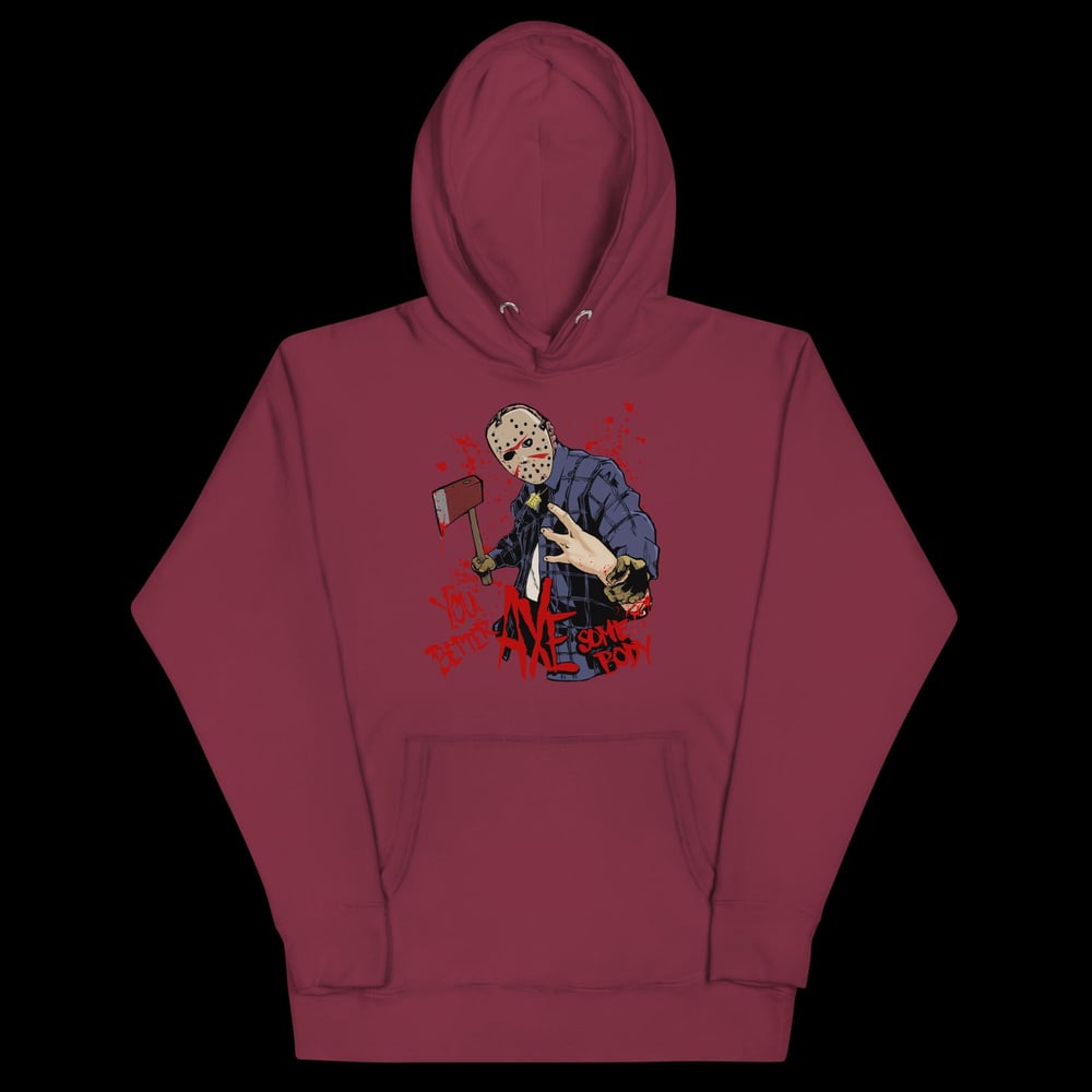You Better AXE Somebody - Unisex Light Blend Hoodie