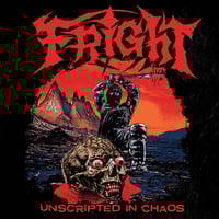 Image 1 of Fright - “Unscripted In Chaos” LP