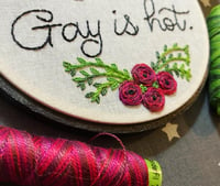 Image 2 of Gay Is In 5" Floral Hand Embroidery 