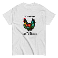 Image 5 of Unisex classic tee, Life Is Better With Chickens T-Shirt | Farm Life Floral Chicken Graphic Tee