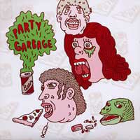 Party Garbage 7” EP