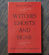 Witches, Ghosts, and Signs: Folklore of the Southwestern Appalachians, by Patrick W. Gainer