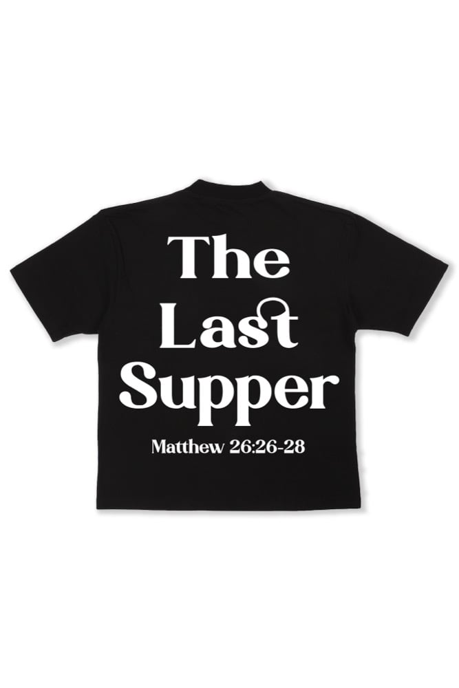 Image of Last Supper Tee 