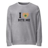 Image 3 of I Love Bite Me Unisex organic sweatshirt