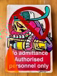 No admittance Authorised personnel only 