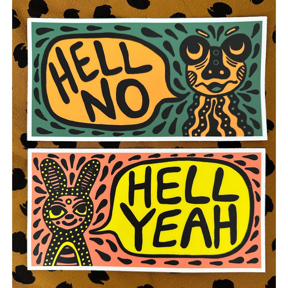 Image of Hell No! and Hell Yeah! Stickers