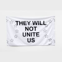 Image 1 of Flag "THEY WILL NOT UNITE US (REEEEEEEEEEE)