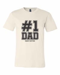 #1 Dad T-Shirt - Bone