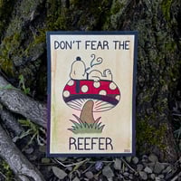 Image of “Don’t Fear the Reefer” Print