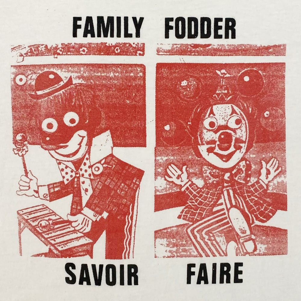 Image of #226 - Family Fodder Tee - XL