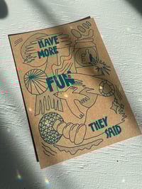 Image 1 of Have more fun