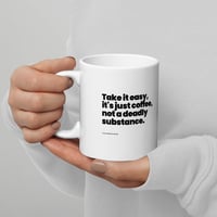 Image 1 of Just Coffee White glossy mug