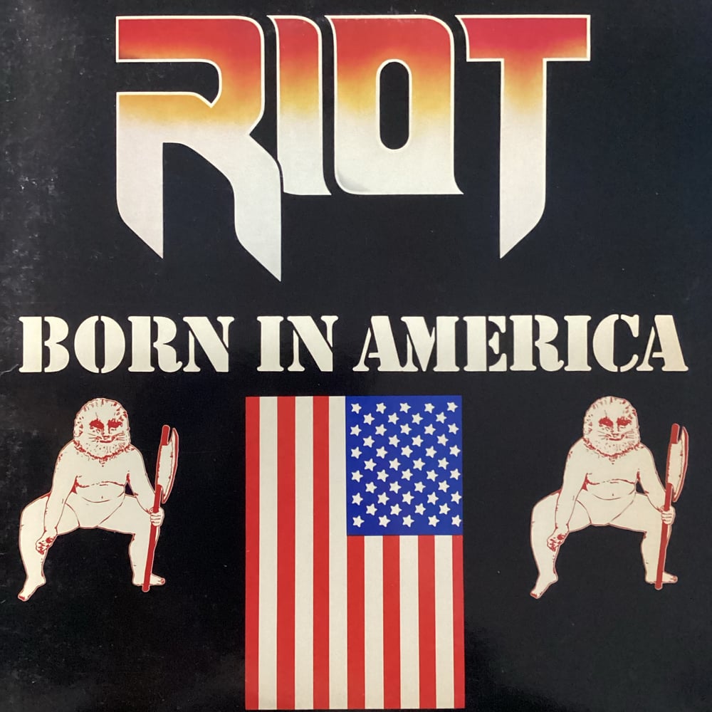 Riot - Born In America 