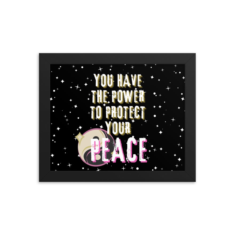 ZEN EXP - “Protect Your Peace” Framed poster