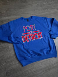 Image 1 of Homecourt PORT OF DETROIT sweatshirt