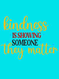 Image 3 of Kindness Matters 