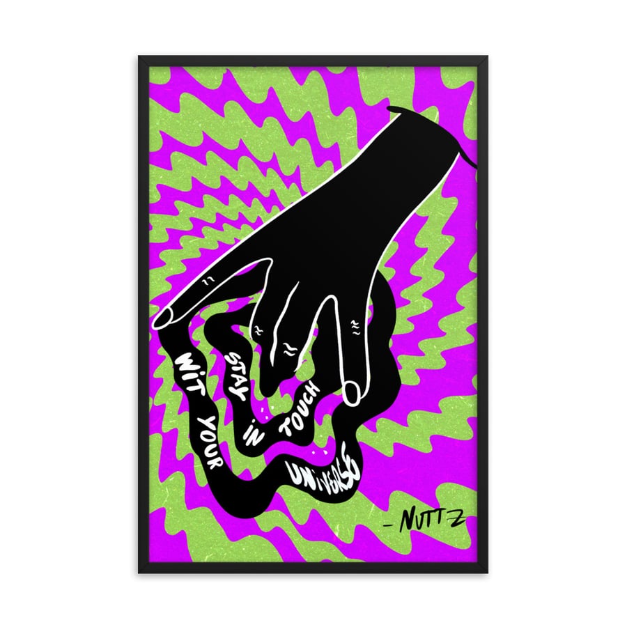Image of Stay In Touch Wit Yo Universe Large Print 