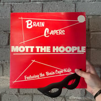 Mott The Hoople – Brain Capers - U.K FIRST PRESS LP WITH MASK!!