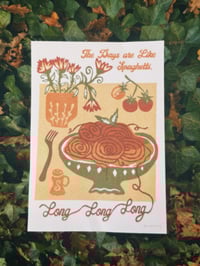 Image 1 of The Days are Like Soaghetti Print