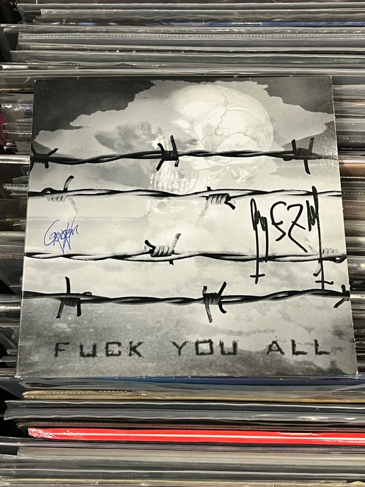 Image of 7’’ Fuck You All Promo signed