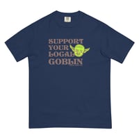 Image 2 of Support Your Local Goblin tee