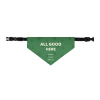 Image 4 of All Good Here Dog Bandana | Green