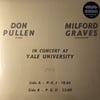 Milford Graves/Don Pullen - In Concert At Yale University 