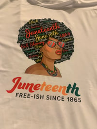 Image 2 of Juneteenth T’s