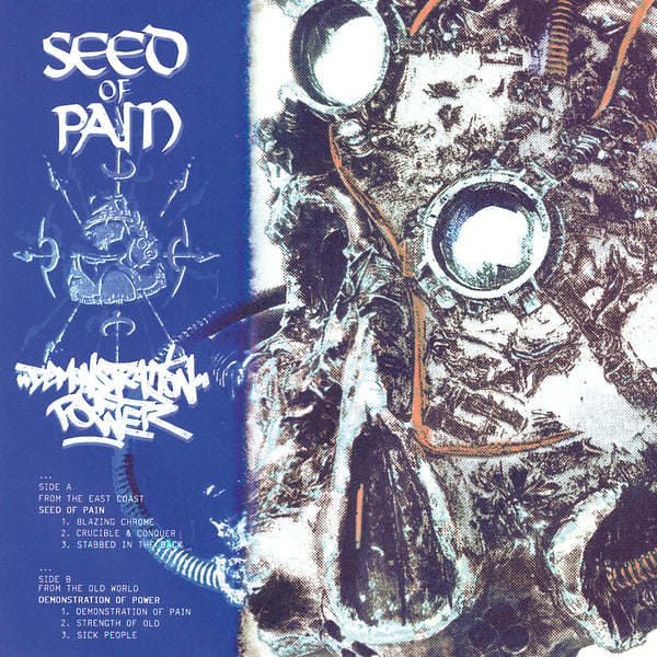 Image of Seed Of Pain / Demonstration Of Power Split 7” 