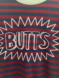 Image 2 of 'Butts' Screenprint Tee (XS Oneshot)