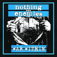 Image 1 of Nothing But Enemies - War Within - 12” EP