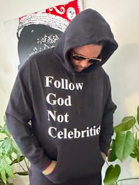 Image 3 of Follow God Not Celebs