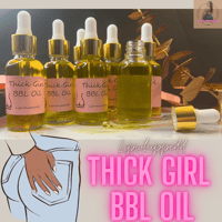 Image 2 of Thick Girl BBL Oil