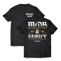 Image 1 of MOB IS FAMILY (t-shirt