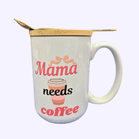Image 1 of Mama needs Coffee 12 oz Mug