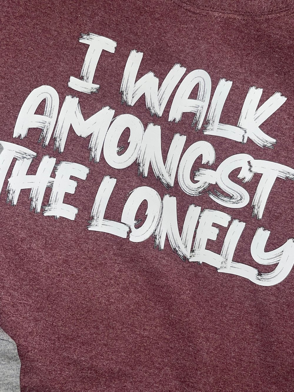 I Walk Amongst The Lonely Tee 